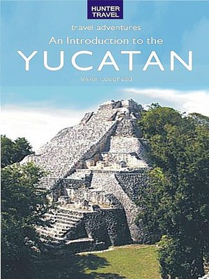 cover image of An Introduction to the Yucatan